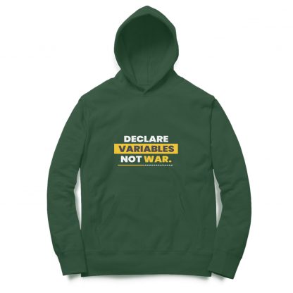Declare Variables Not War Hoodie - Image 4